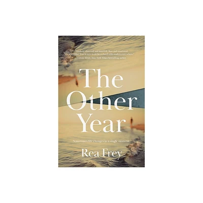 The Other Year - by Rea Frey (Paperback)