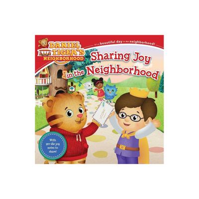 Sharing Joy in the Neighborhood - (Daniel Tigers Neighborhood) by Alexandra Cassel Schwartz (Paperback)