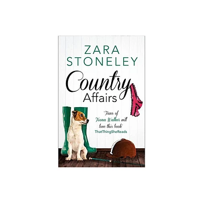 Country Affairs - (Tippermere) by Zara Stoneley (Paperback)