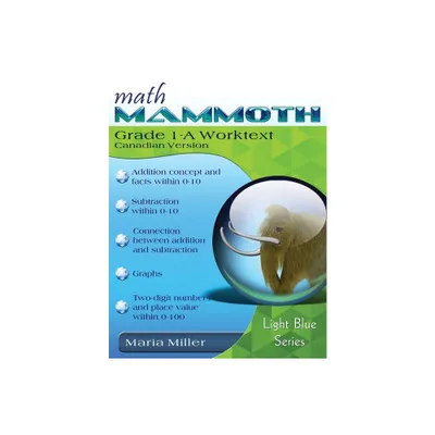 Math Mammoth Grade 1-A Worktext (Canadian Version) - (Light Blue) by Maria Miller (Paperback)