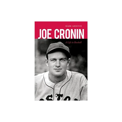 Joe Cronin - by Mark Armour (Paperback)