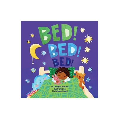 Bed! Bed! Bed! (a Baby Steps Bedtime Board Book for Toddlers) - by Douglas Florian