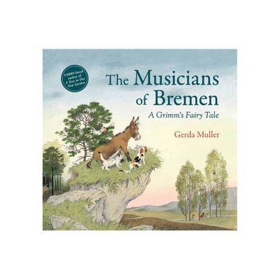 The Musicians of Bremen - by Gerda Muller (Hardcover)