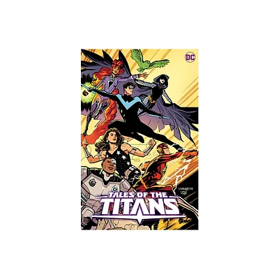 Tales of the Titans - by Shannon Hale & Steve Orlando (Paperback)