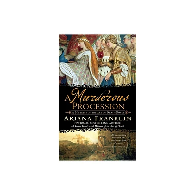 A Murderous Procession - (Mistress of the Art of Death Novel) by Ariana Franklin (Paperback)