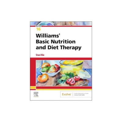 Williams Basic Nutrition & Diet Therapy - 16th Edition by Staci Nix McIntosh (Paperback)