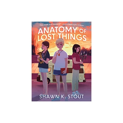 Anatomy of Lost Things - by Shawn K Stout (Hardcover)