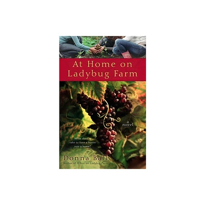 At Home on Ladybug Farm - (Ladybug Farm Novel) by Donna Ball (Paperback)