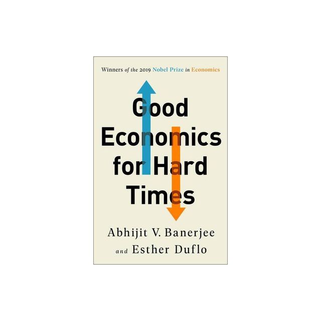 Good Economics for Hard Times