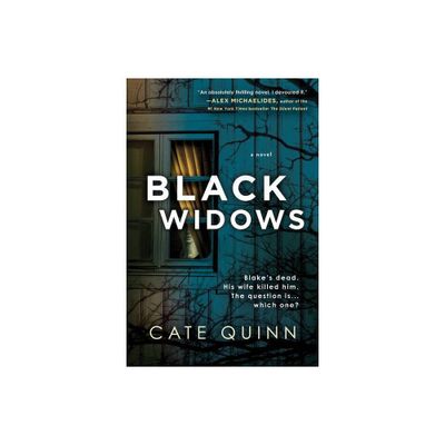 Black Widows - by Cate Quinn (Paperback)