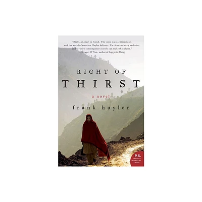 Right of Thirst - by Frank Huyler (Paperback)