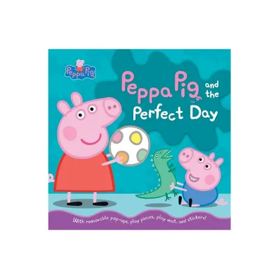 Peppa Pig and the Perfect Day - by Candlewick Press (Hardcover)