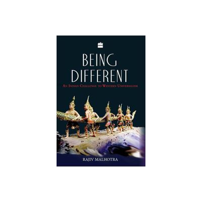 Being Different - by Rajiv Malhotra (Hardcover)