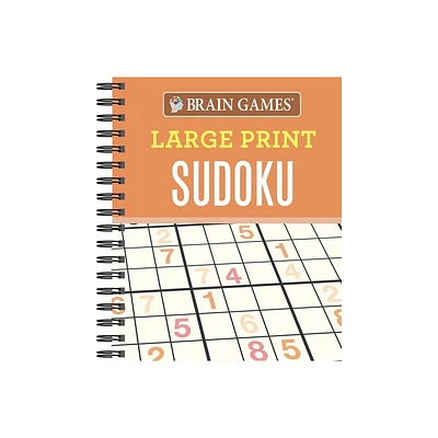 Brain Games - Large Print Sudoku (Orange) - by Publications International Ltd & Brain Games (Spiral Bound)