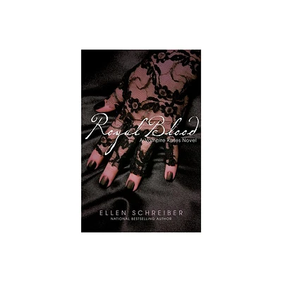 Vampire Kisses 6: Royal Blood - by Ellen Schreiber (Paperback)