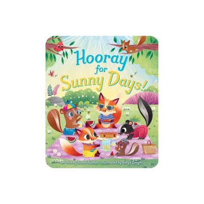 Hooray for Sunny Days! - by Susan Kantor (Board Book)