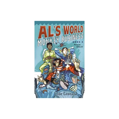 Monkey Business - (Als World) by Elise Leonard (Paperback)