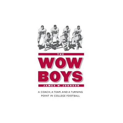 The Wow Boys - by James W Johnson (Paperback)