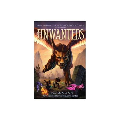 The Unwanteds ( The Unwanteds) (Hardcover) by Lisa Mcmann