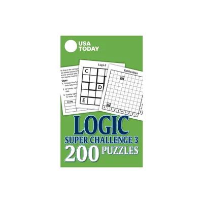 USA Today Logic Super Challenge 3 - (USA Today Puzzles) by Usa Today (Paperback)