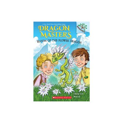 Bloom of the Flower Dragon: A Branches Book (Dragon Masters #21