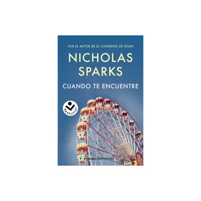 Cuando Te Encuentre / The Lucky One - by Nicholas Sparks (Paperback)