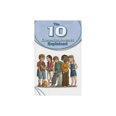 10 Commandments Explained - by Silvia Vecchini (Paperback)