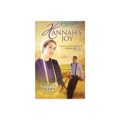 Hannahs Joy - (Pleasant Valley) by Marta Perry (Paperback)