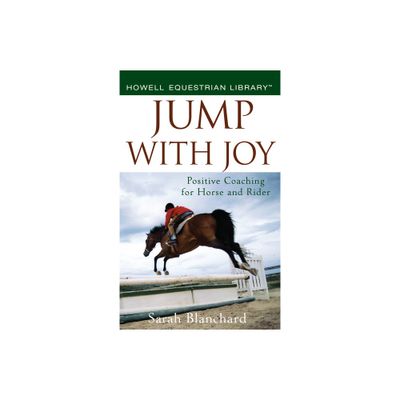 Jump with Joy - by Sarah Blanchard (Hardcover)