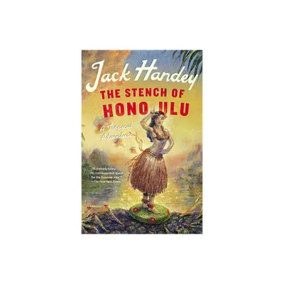 The Stench of Honolulu - by Jack Handey (Paperback)