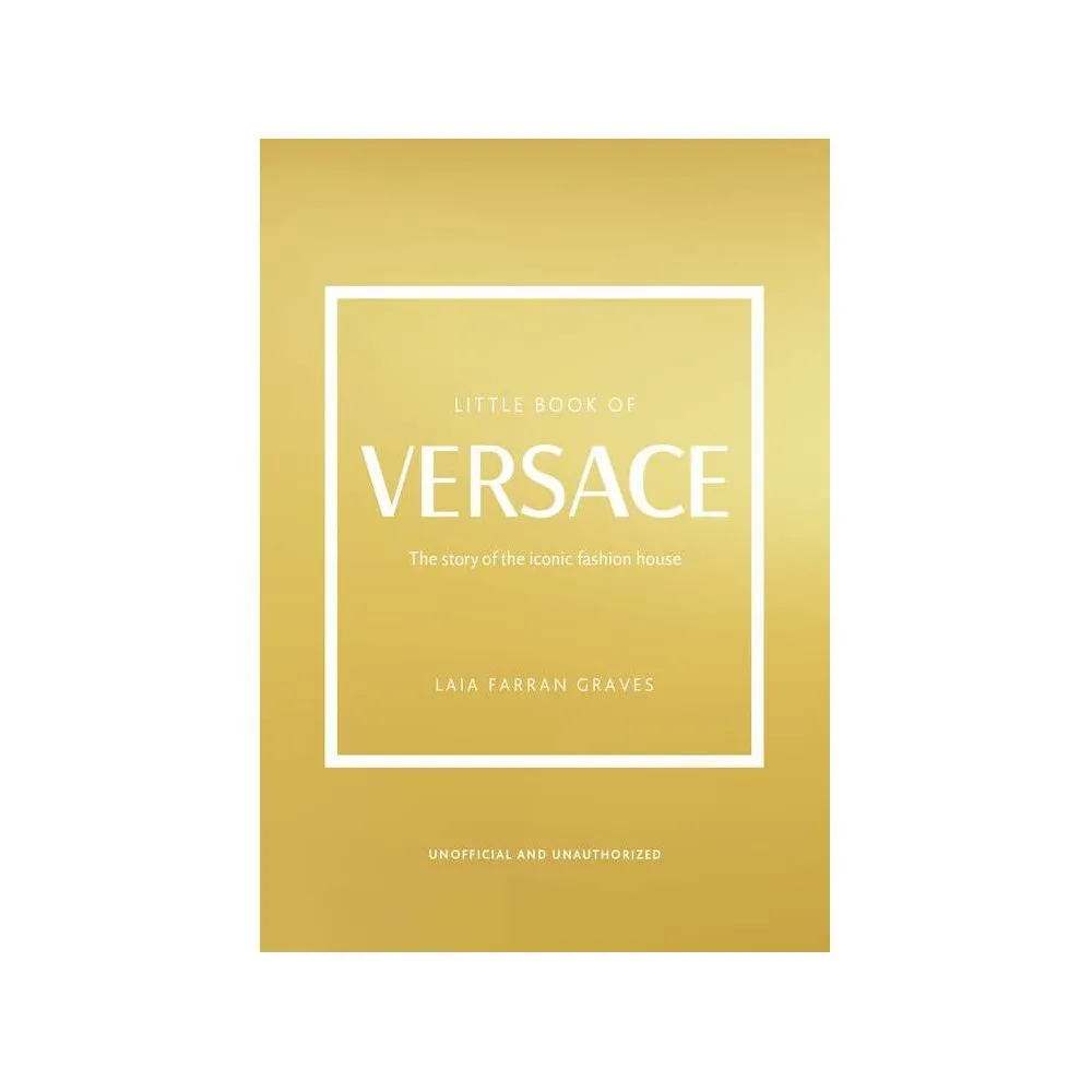 TARGET The Little Book of Versace - (Little Books of Fashion) by
