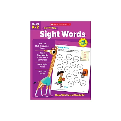 Scholastic Success with Sight Words Workbook - by Scholastic Teaching Resources (Paperback)