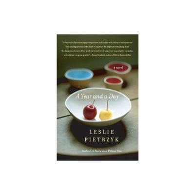 A Year and a Day - by Leslie Pietrzyk (Paperback)