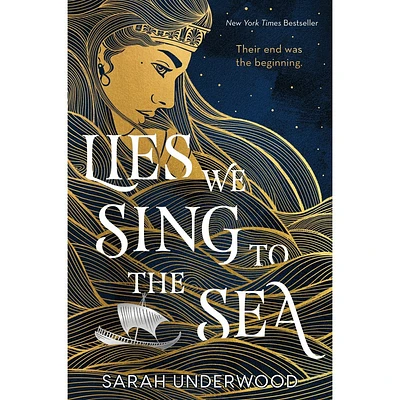 Lies We Sing to the Sea - by Sarah Underwood (Paperback)