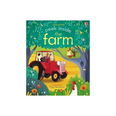 Peek Inside the Farm - by Anna Milbourne (Board Book)