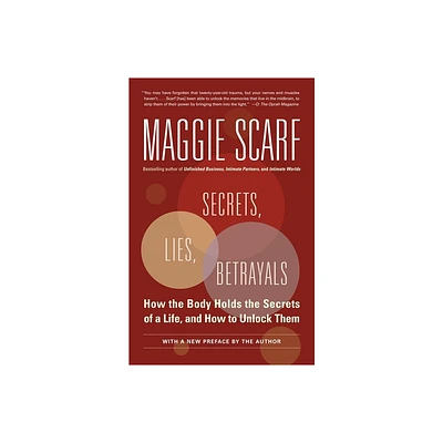 Secrets, Lies, Betrayals - by Maggie Scarf (Paperback)