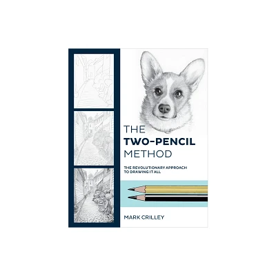 The Two-Pencil Method - by Mark Crilley (Paperback)