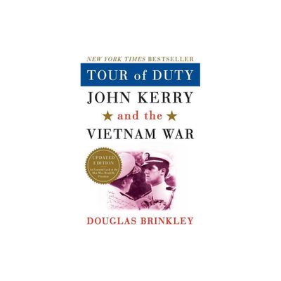 Tour of Duty - by Douglas Brinkley (Paperback)