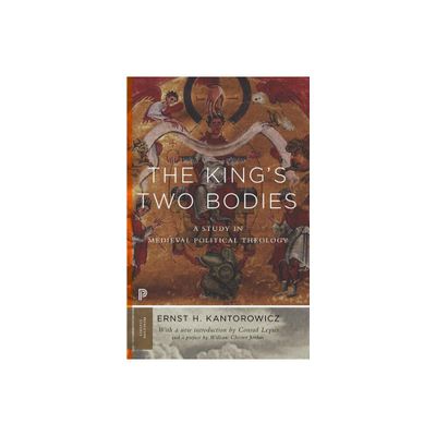 The Kings Two Bodies - (Princeton Classics) by Ernst Kantorowicz (Paperback)