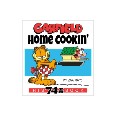 Garfield Home Cookin - by Jim Davis (Paperback)