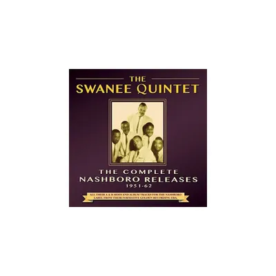 Swanee Quintet - Complete Nashboro Releases 1951-62 (CD)