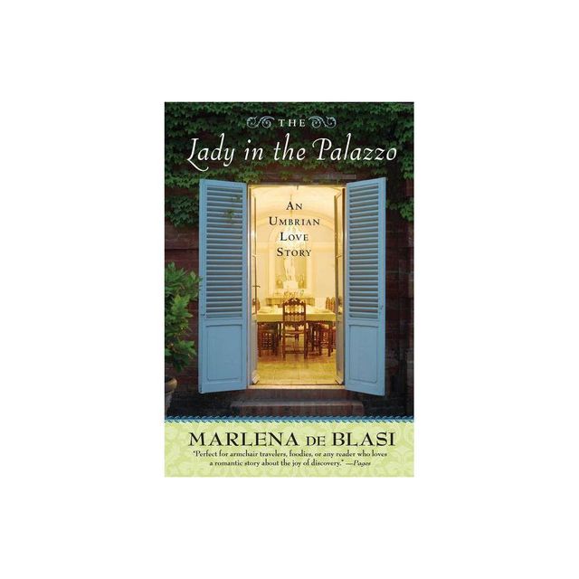 The Lady in the Palazzo - by Marlena de Blasi (Paperback)