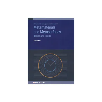 Metamaterials and Metasurfaces - by Subal Kar (Hardcover)