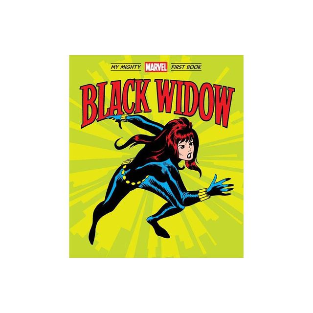 Black Widow: My Mighty Marvel First Book - by Marvel Marvel Entertainment (Board Book)