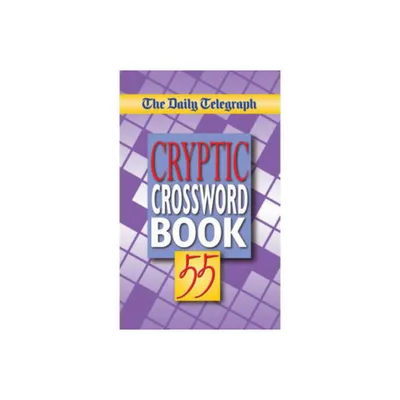 Daily Telegraph Cryptic Crossword Book 55 - by Telegraph Group Limited (Paperback)