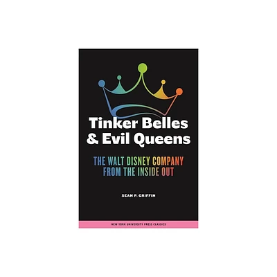 Tinker Belles and Evil Queens - by Sean P Griffin (Paperback)