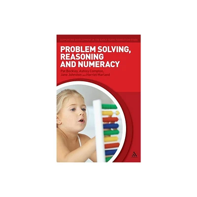 Problem Solving, Reasoning and Numeracy - (Supporting Development in the Early Years Foundation Stage) (Hardcover)