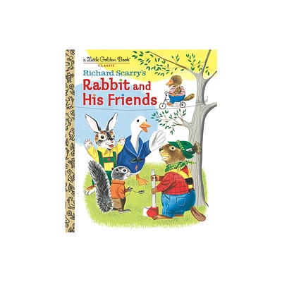 Richard Scarrys Rabbit and His Friends - (Little Golden Book) (Hardcover)