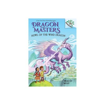 Howl of the Wind Dragon: A Branches Book (Dragon Masters #20