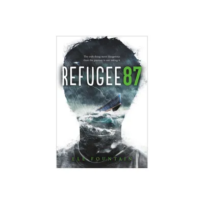 Refugee 87 - by Ele Fountain (Paperback)